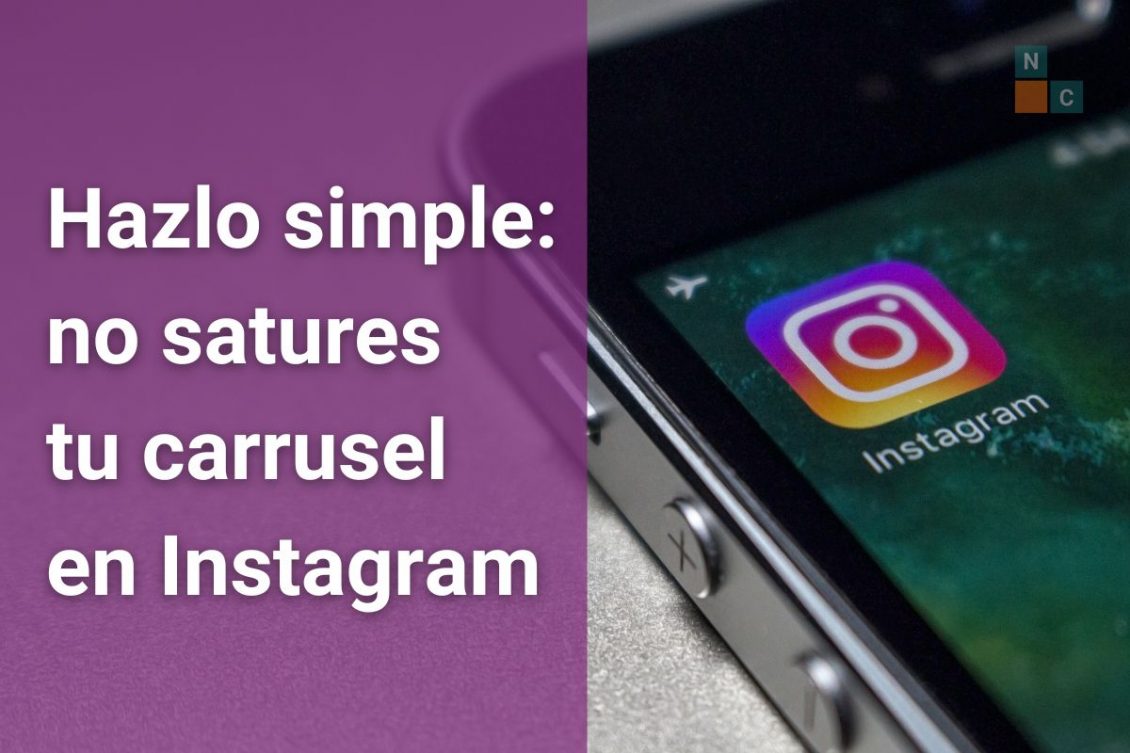 Hazlo simple: no satures tu carrusel en Instagram - En la imagen, un teléfono celular en cuya pantalla aparece el ícono de la app de Instagram.